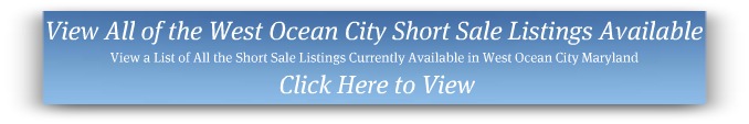 West Ocean City MD Short Sales