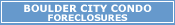 Link To Boulder City Condo Foreclosures